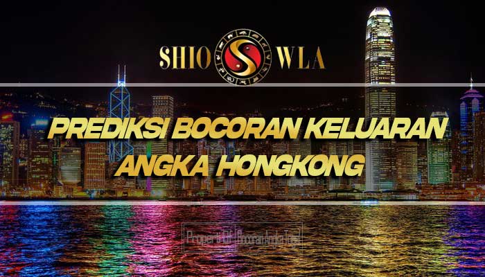 Prediksi Bocoran Keluaran Angka Hongkong 16 Juni 2024